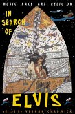 In Search Of Elvis (eBook, PDF)