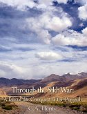 Through the Sikh War: A Tale of the Conquest of the Punjaub (eBook, ePUB)