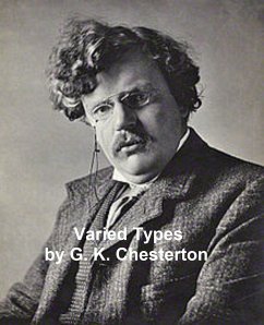 Varied Types (eBook, ePUB) - Chesterton, G. K.