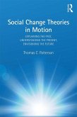 Social Change Theories in Motion (eBook, PDF)