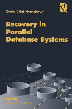 Recovery in Parallel Database Systems (eBook, PDF) - Hvasshovd, Svein-Olaf