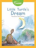 Little Turtle's Dream (eBook, PDF) Little Turtle's Dream (eBook, PDF)