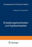 Erkaeltungskrankheiten und Kaelteschaeden (eBook, PDF)