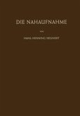 Die Nahaufnahme (eBook, PDF)