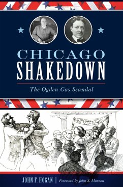 Chicago Shakedown (eBook, ePUB) - Hogan, John F.
