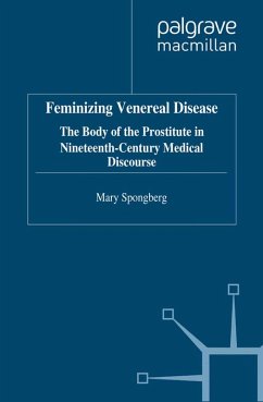 Feminizing Venereal Disease (eBook, PDF) - Spongberg, M.