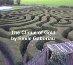 The Clique of Gold (eBook, ePUB)