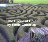 The Clique of Gold (eBook, ePUB)