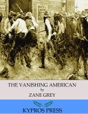 The Vanishing American (eBook, ePUB)