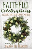 Faithful Celebrations (eBook, ePUB)