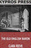 The Old English Baron (eBook, ePUB)