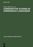 Comparative Studies in Amerindian Languages (eBook, PDF)