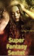 Super Fantasy Sextet (eBook, ePUB) - Bild 1