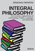 Integral Philosophy (eBook, ePUB)