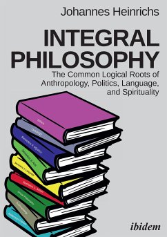Integral Philosophy (eBook, ePUB) - Heinrichs, Johannes