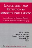 Recruitment and Retention in Minority Populations (eBook, PDF)