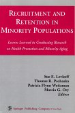 Recruitment and Retention in Minority Populations (eBook, PDF)