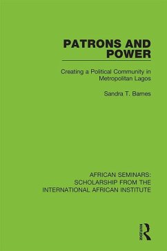 Patrons and Power (eBook, PDF) - Barnes, Sandra T.