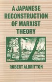 A Japanese Reconstruction Of Marxist Theory (eBook, PDF)