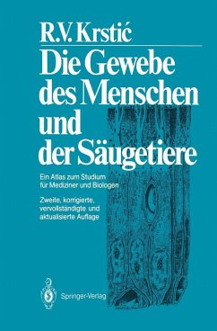 Die Gewebe des Menschen und der Säugetiere (eBook, PDF) - Krstic, Radivoj V.