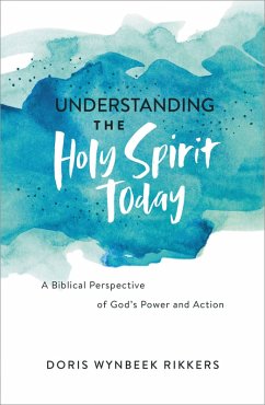Cover Understanding the Holy Spirit Today (eBook, ePUB)