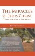 The Miracles of Jesus Christ Through... - Bild 1