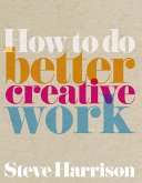 How to do better creative work ebook (eBook, PDF)