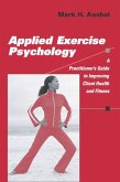 Applied Exercise Psychology (eBook, ePUB)