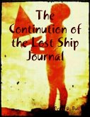 The Continution of the Lost Ship Journal (eBook, ePUB)