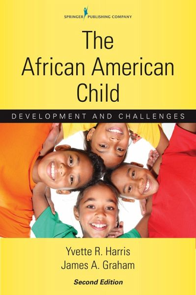 The African American Child, Second Edition (eBook, ePUB) The African American Child, Second Edition (eBook, ePUB)