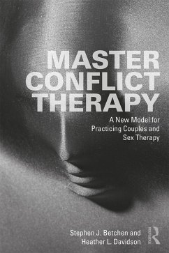 Master Conflict Therapy (eBook, PDF) - Betchen, Stephen J.; Davidson, Heather L.