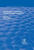 Globalisation, Localisation and Sustainable Livelihoods (eBook, ePUB)