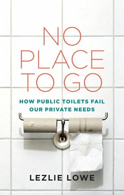 No Place To Go (eBook, ePUB) - Lowe Lezlie