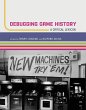 Debugging Game History (eBook, ePUB) - Bild 1