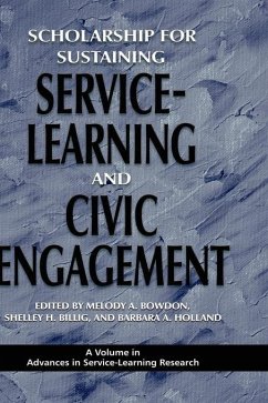 Scholarship for Sustaining Service-Learning and Civic Engagement (eBook, ePUB) Scholarship for Sustaining Service-Learning and Civic Engagement (eBook, ePUB)