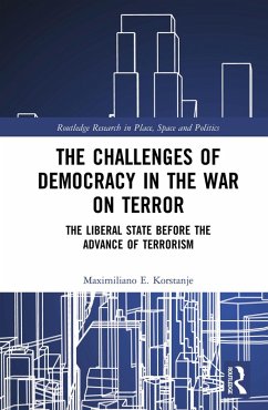The Challenges of Democracy in the War on Terror (eBook, PDF) - Korstanje, Maximiliano E.