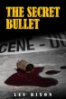 Secret Bullet (eBook, PDF) - Bild 1