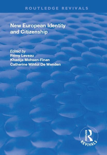 New European Identity and Citizenship (eBook, ePUB)