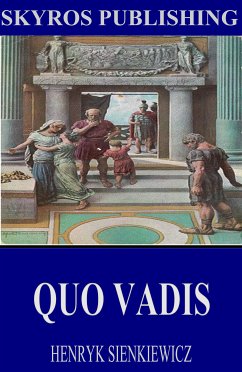 Quo Vadis (eBook, ePUB) - Sienkiewicz, Henryk