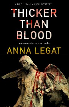 Thicker Than Blood (eBook, ePUB) - Legat, Anna