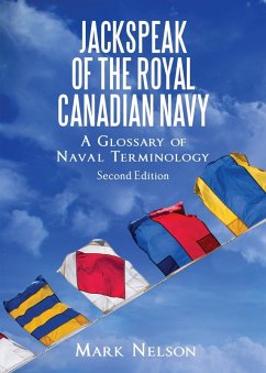 Jackspeak of the Royal Canadian Navy (eBook, ePUB) - Nelson, Mark