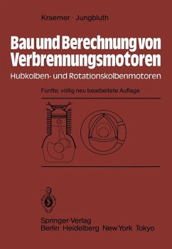 Bau und Berechnung von Verbrennungsmotoren (eBook, PDF) - Kraemer, Otto; Jungbluth, G.