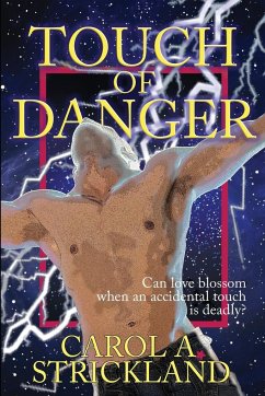 Touch of Danger - Strickland, Carol A.