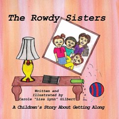 The Rowdy Sisters - Gilbert, Carole "Lisa Lynn"