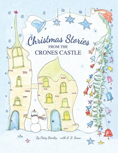 Christmas Stories From the Crones Castle - Stanley, Patsy