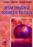 Cover Afsar Timucinle Düsünceye Yolculuk