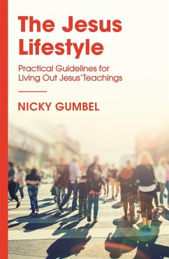 The Jesus Lifestyle - Gumbel, Nicky