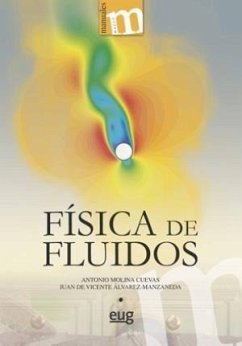 Física de fluidos - Molina Cuevas, Antonio; Vicente Álvarez-Manzaneda, Juan de