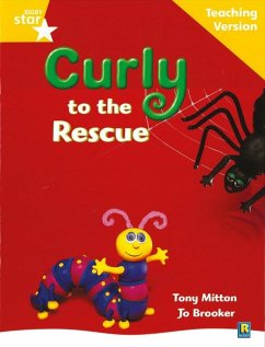 Cover Rigby Star Guided Reading Yellow Level: Curly to the Rescue Teaching Version