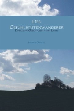 Der Gefühlstütenwanderer - Güntzel, Joachim